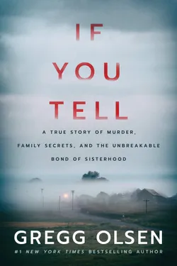 If You Tell: A True Story of Murder, Family Secrets, and the Unbreakable